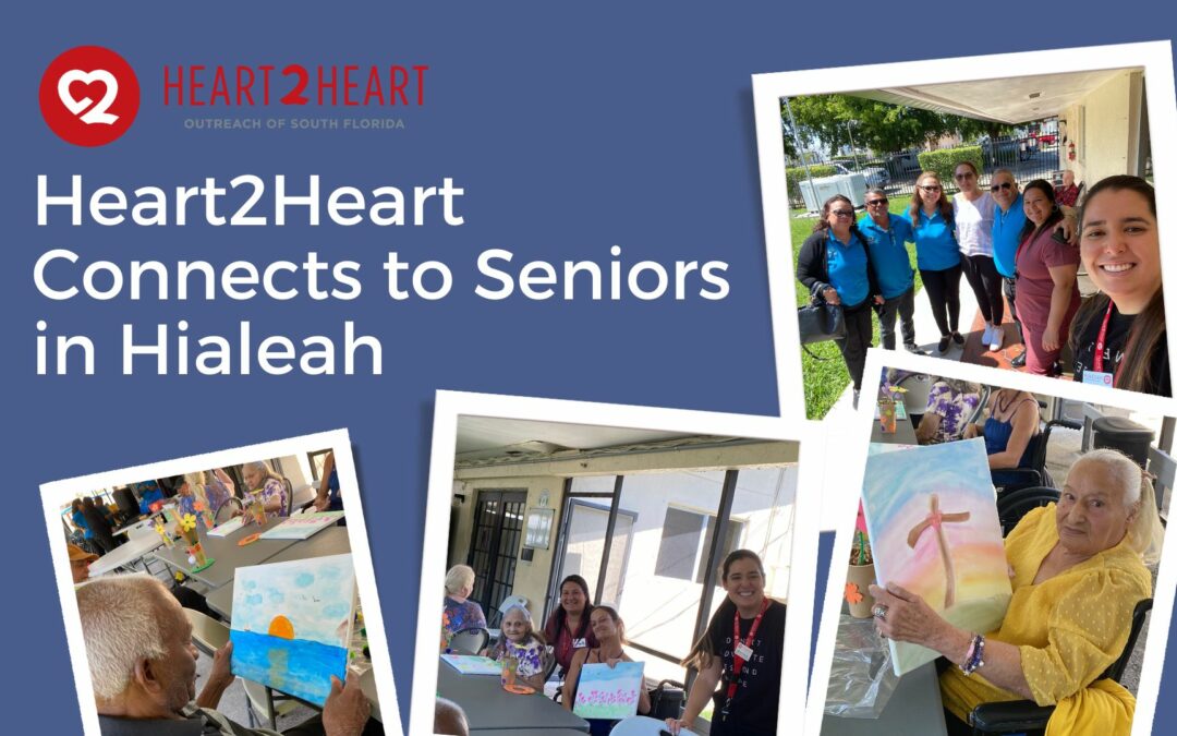 Heart2Heart Connects to Seniors in Hialeah